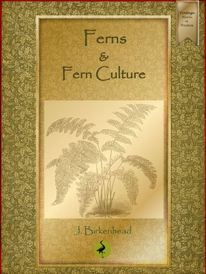 cover image of Ferns and Fern Culture